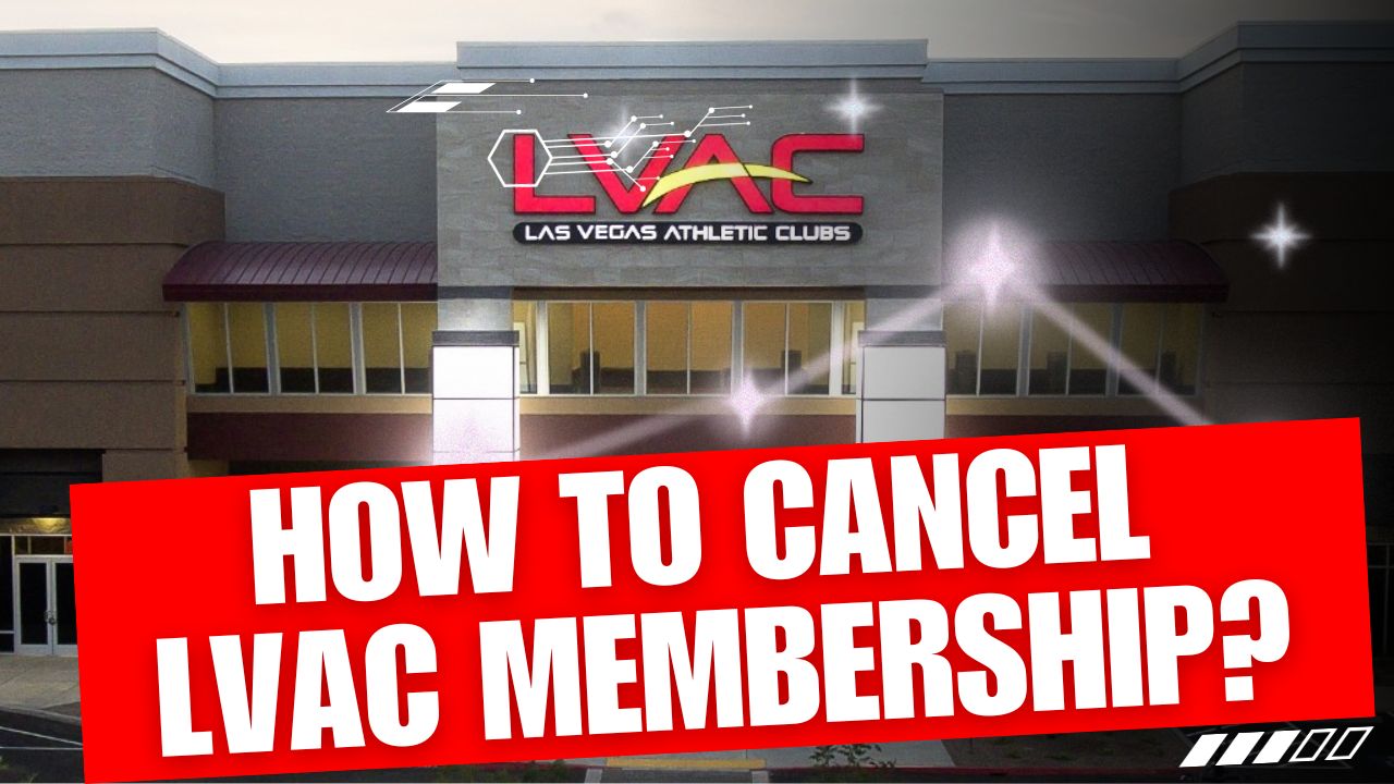 How To Cancel LVAC Membership