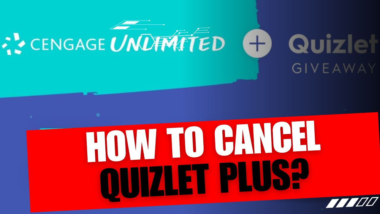 How To Cancel Quizlet Plus