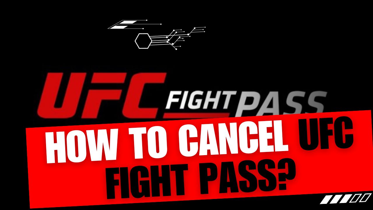 How To Cancel UFC Fight Pass