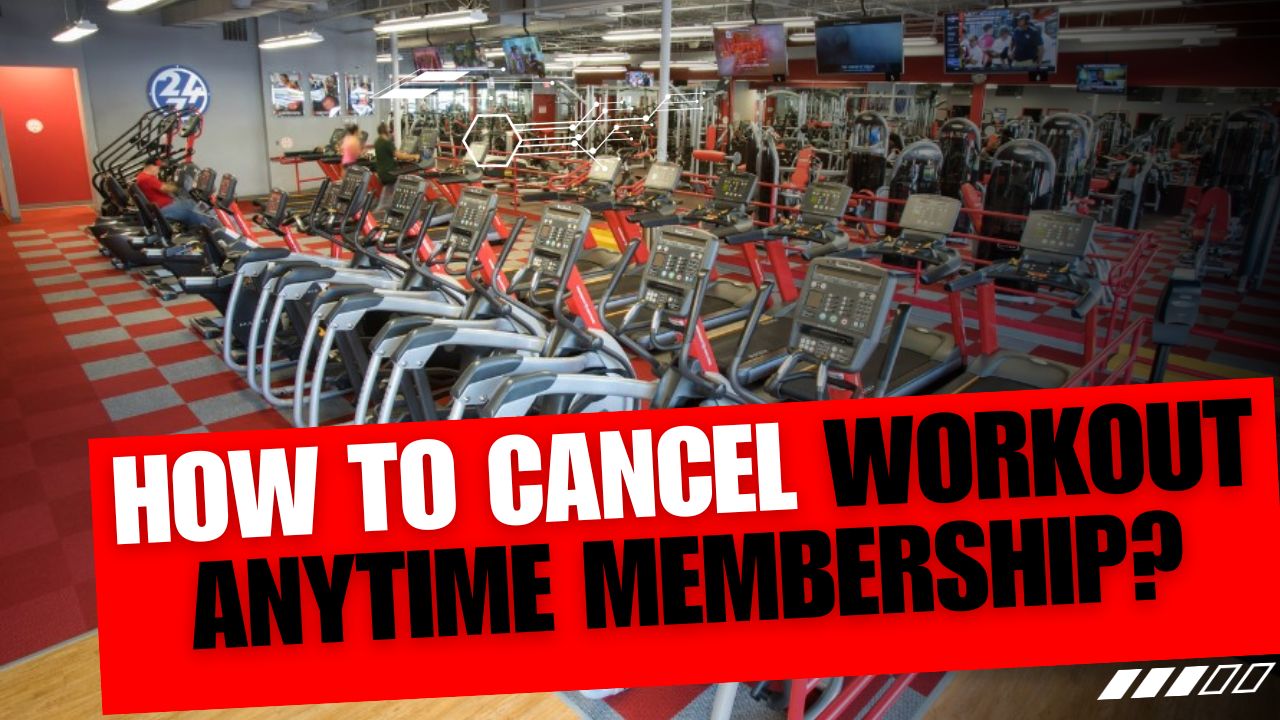 How To Cancel Workout Anytime Membership