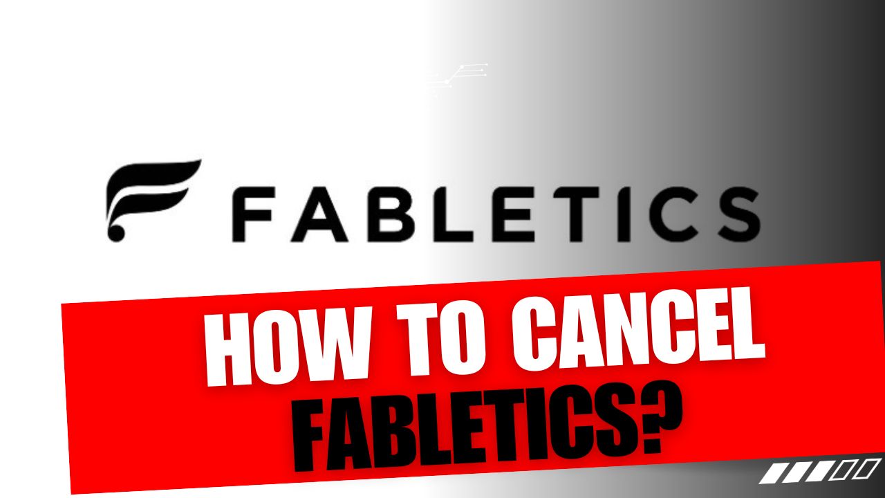 How To Cancel Fabletics