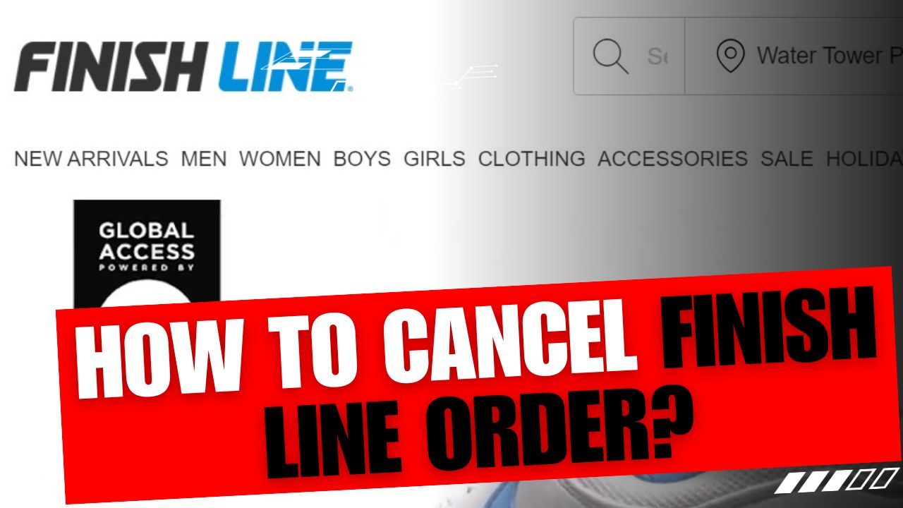 How To Cancel Finish Line Order