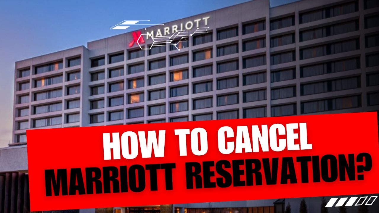 How To Cancel Marriott Reservation