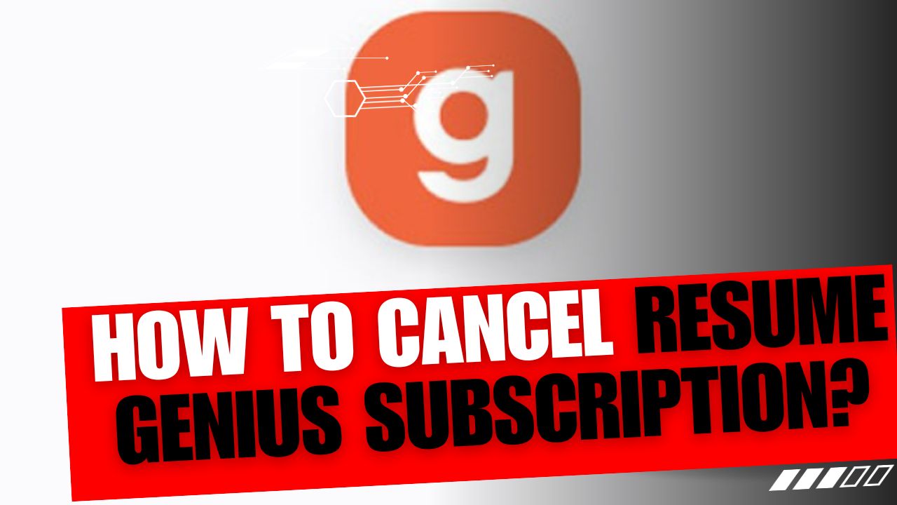 How To Cancel Resume Genius Subscription