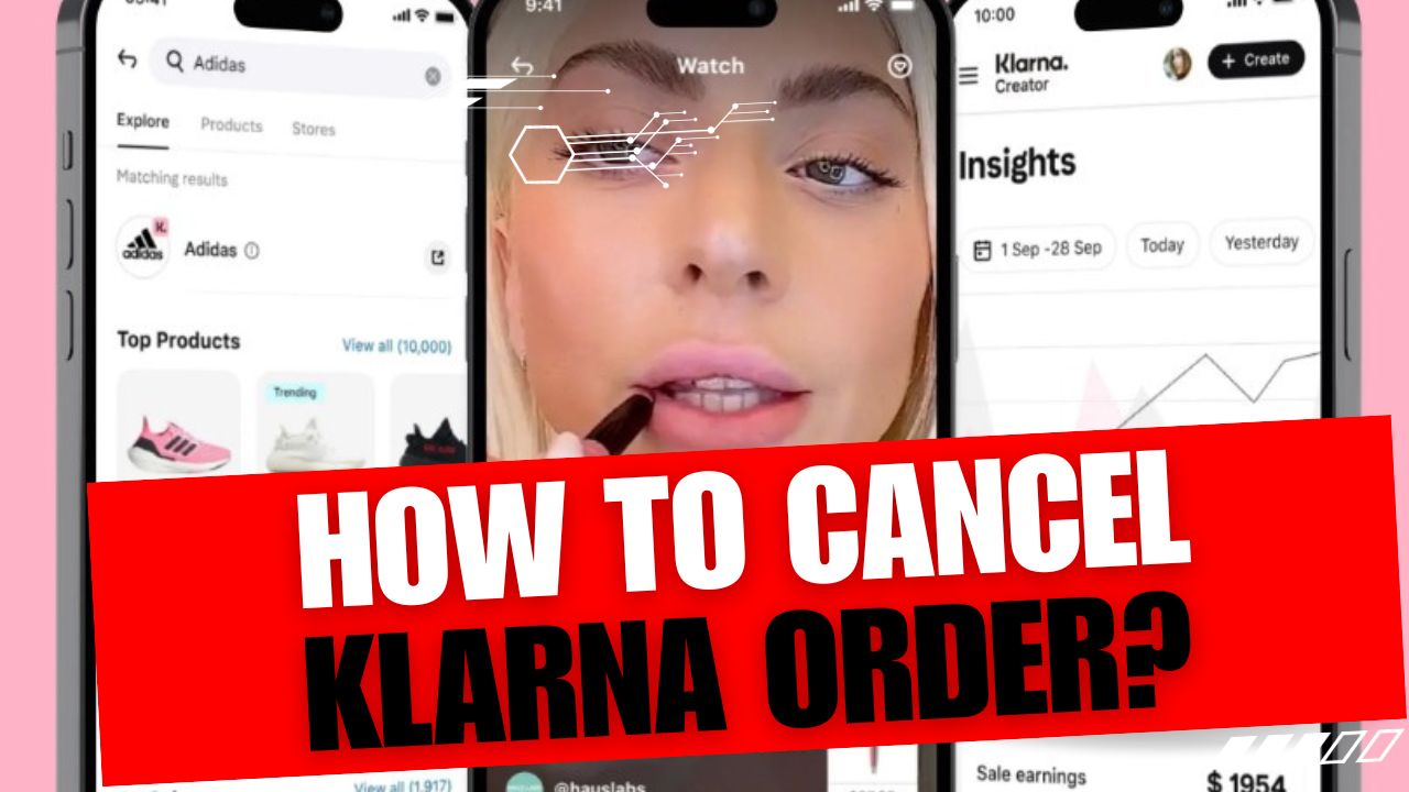 How To Cancel Klarna Order