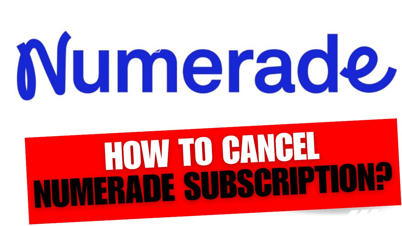 How To Cancel Numerade Subscription