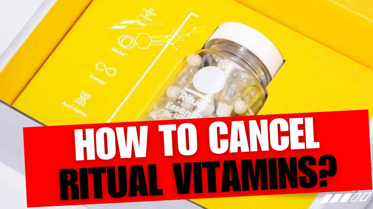 How To Cancel Ritual Vitamins