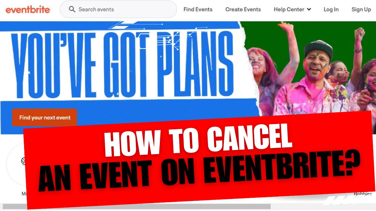 How To Cancel An Event On Eventbrite