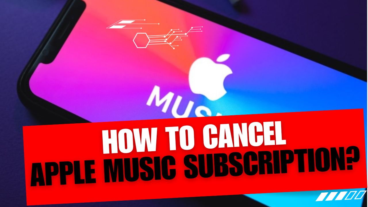 How To Cancel Apple Music Subscription