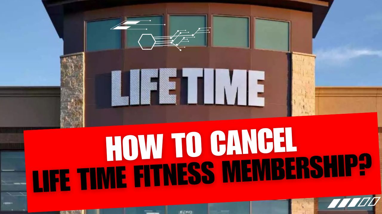 How To Cancel Life Time Fitness Membership