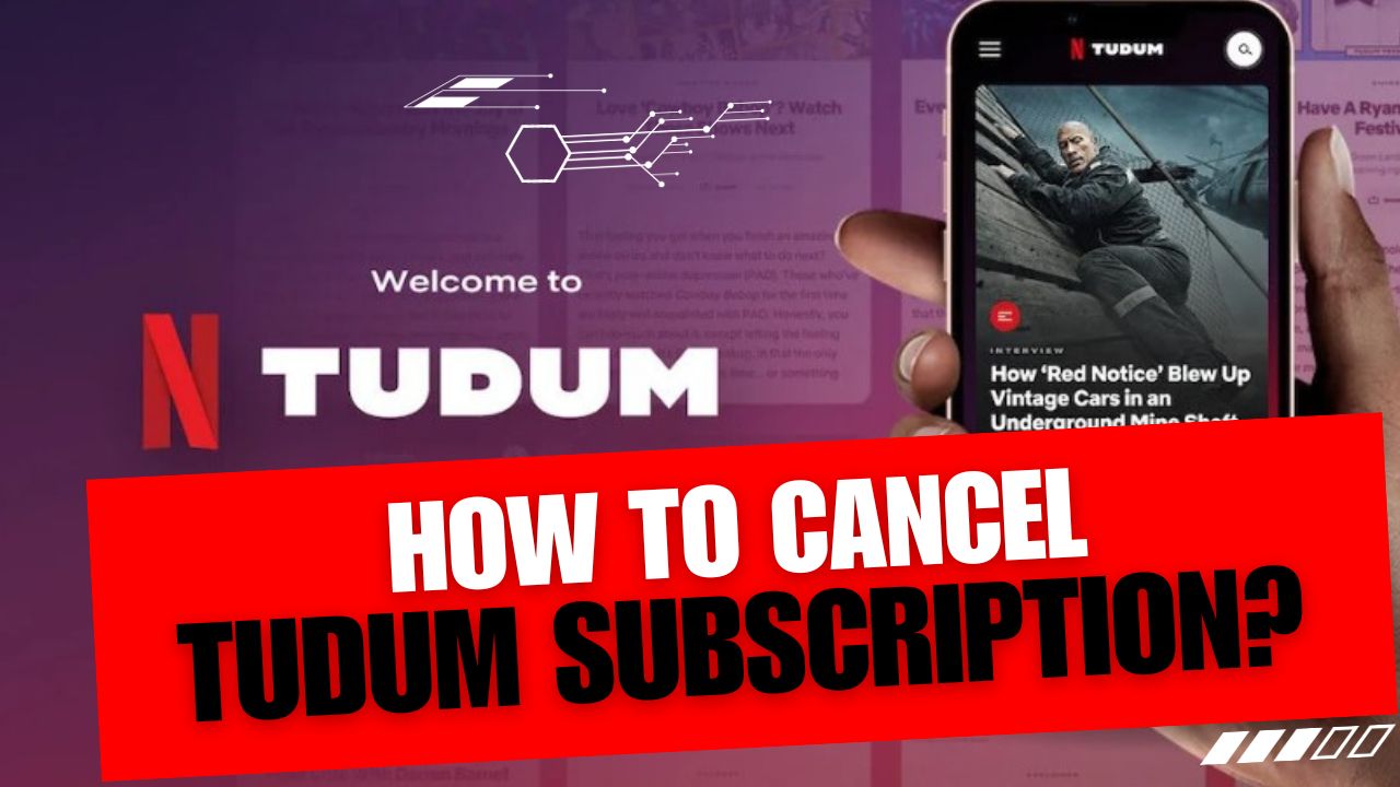 How To Cancel Tudum Subscription