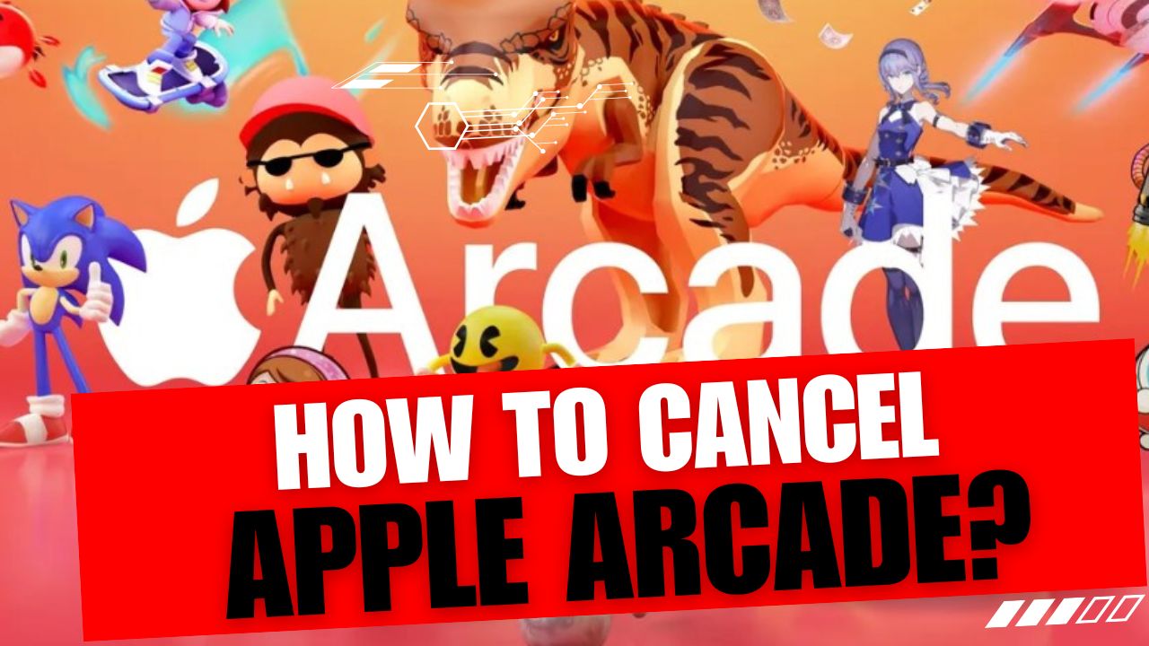 How To Cancel Apple Arcade