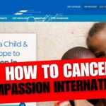 How To Cancel Compassion International